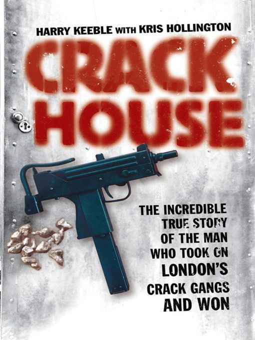 Crack House (eBook)